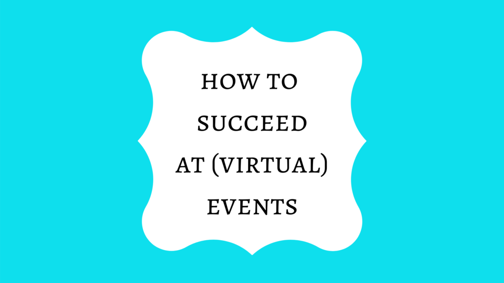 How to succeed a virtual events